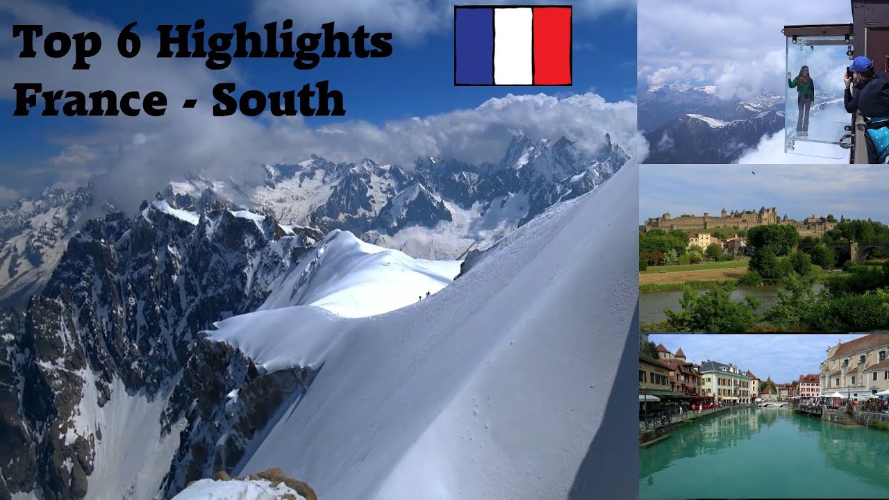 Top 6 Highlights France south