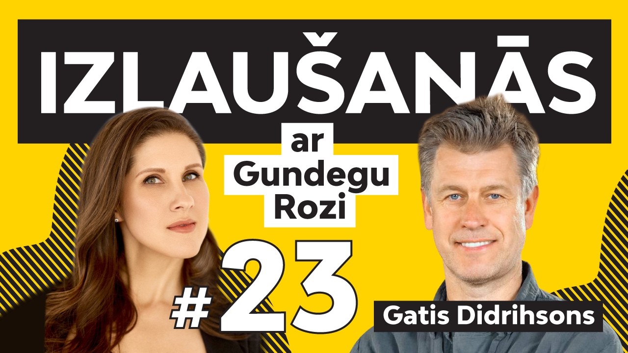 Izlaušanās ar Gundegu Rozi. #23 Gatis Didrihsons: 