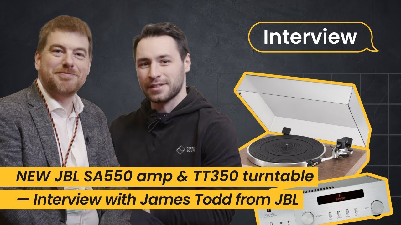 NEW JBL SA550 amp & TT350 turntable — interview with James Todd from JBL