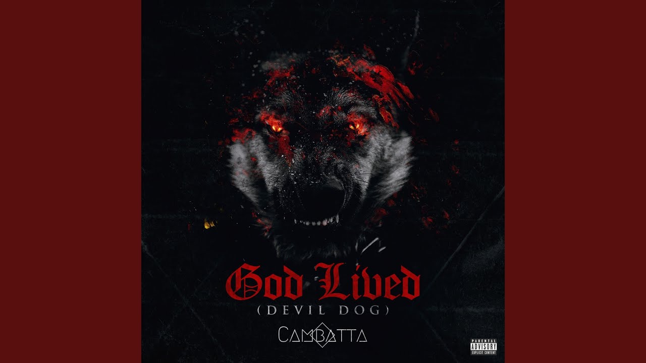 God Lived (Devil Dog)
