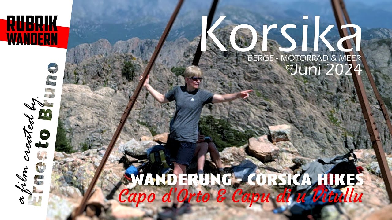Korsika Wandern bei Porto auf den Capo d'Orto und Capu di u Vitullu