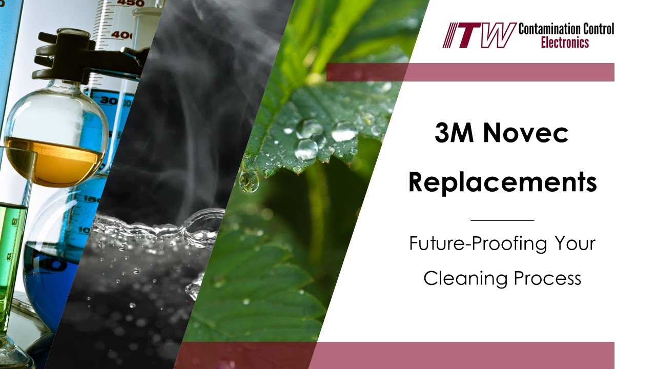 3M Novec Replacements: Future-Proofing Your Cleaning Process