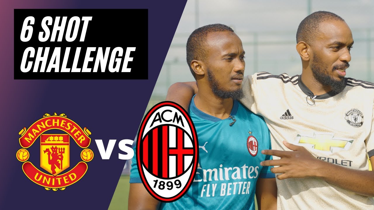 MAN UNITED VS AC MILAN | 6 SHOT CHALLENGE | ONETWO TV EP2