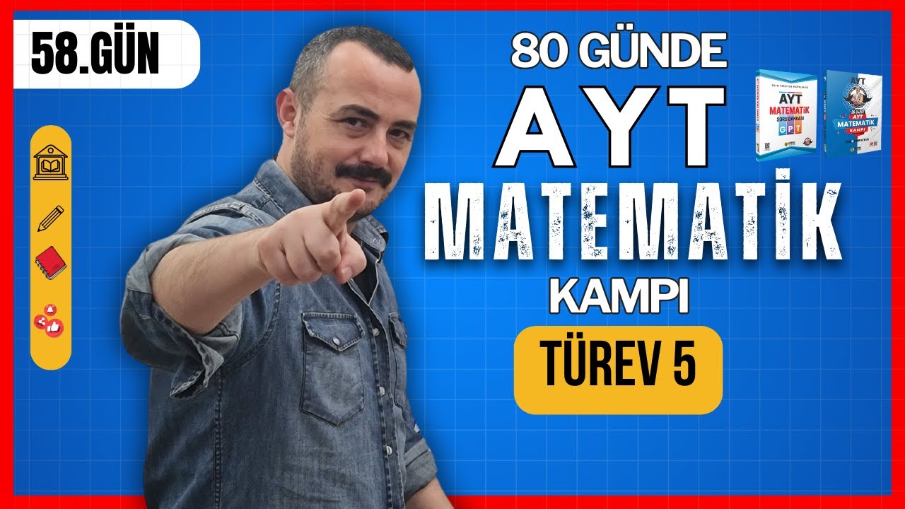 Türev 5 |Türev Alma Kuralları | 80 Günde AYT Matematik Kampı | 58. Gün