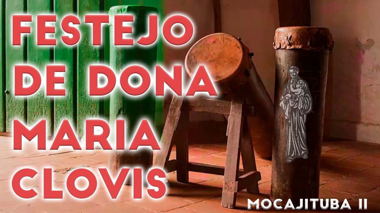 Festejo de Dona Maria Clovis | Festejo de São Benedito | Mocajituba II