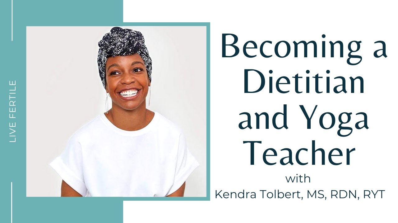 Becoming a Women's Health and Fertility Dietitian and Yoga Teacher | Black RD and RYT Journey