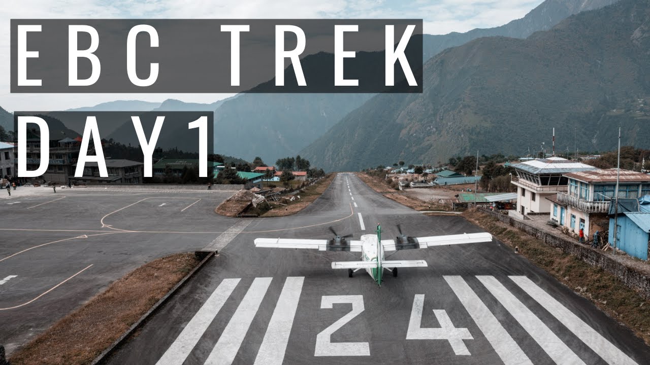EVEREST BASE CAMP TREK DAY 1 | Landing On The World's Most Dangerous Airport