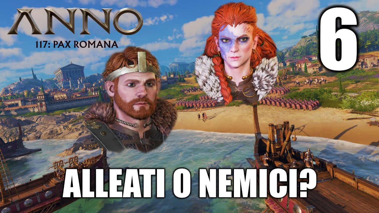 Commercio, Nuove Isole&hellip; Alleati o Nemici? | Anno 117 Pax Romana ITA &ndash; Gameplay EP.6