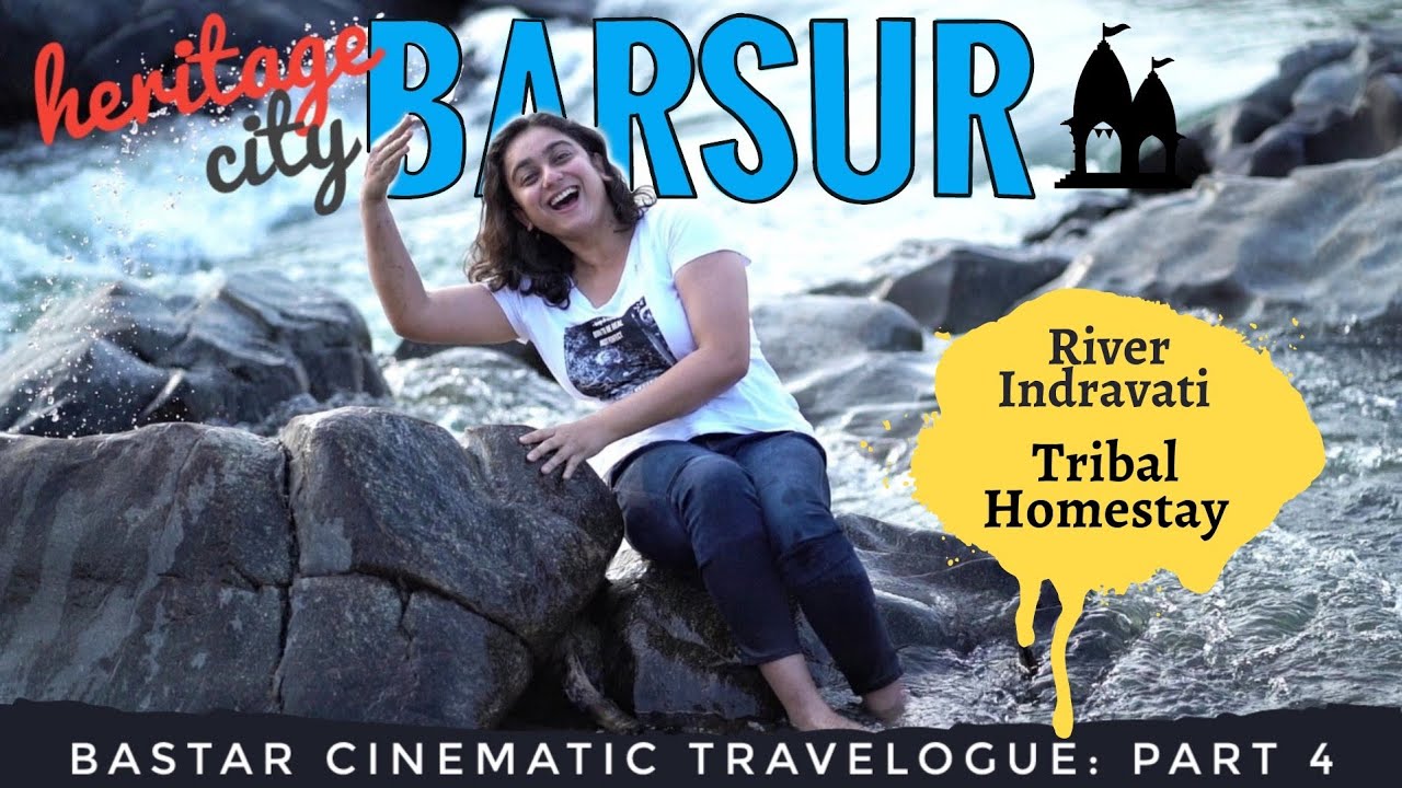 Bastar Cinematic Vlog Ep-4 | Barsur | Indravati River | Tribal Homestay | Chhattisgarh | 4K