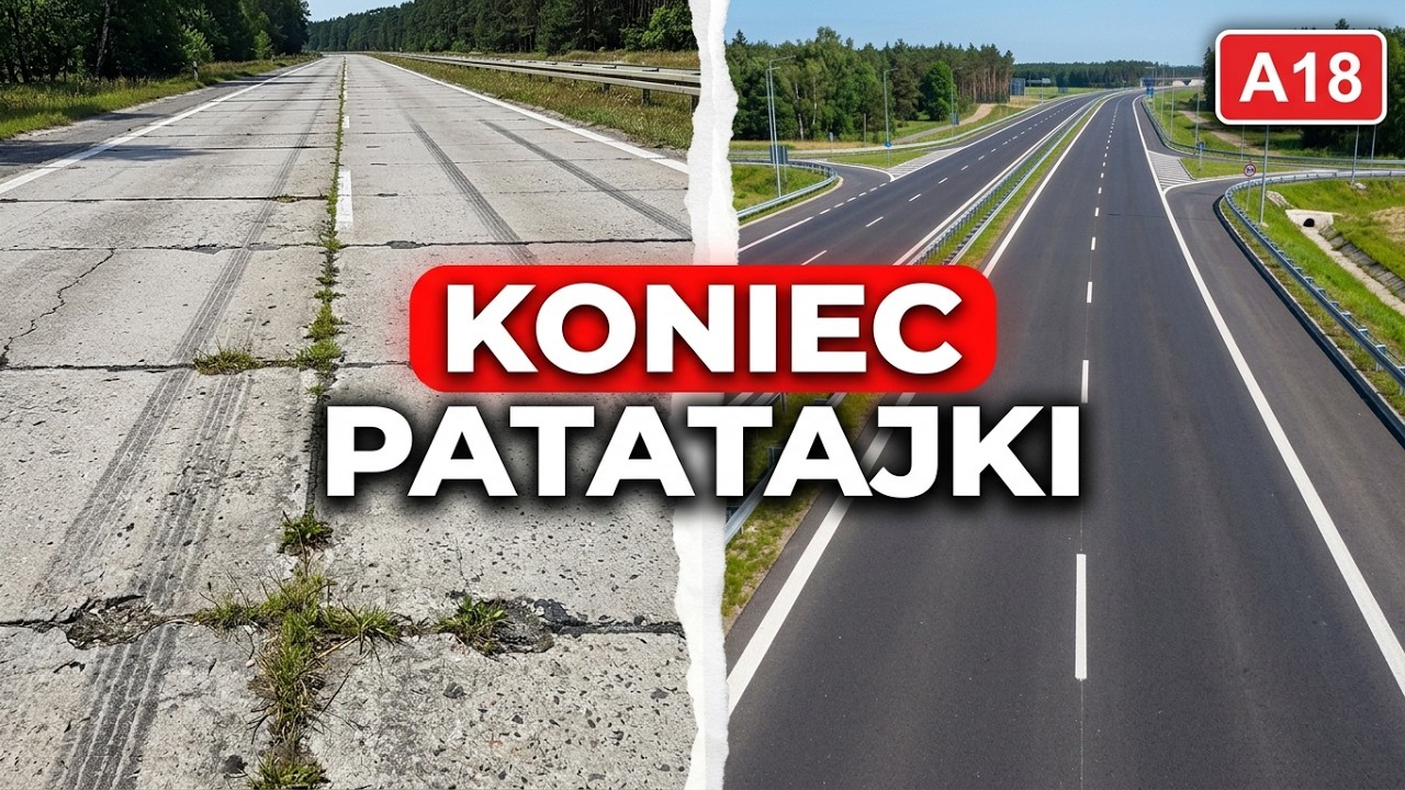 Otwarcie Autostrady A18 - Koniec Patatajki