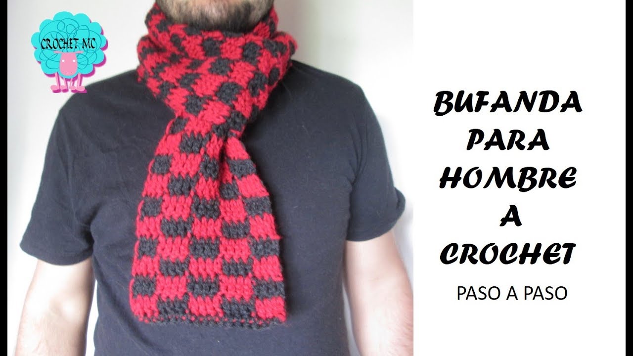 Tutorial Bufanda hombre - principiantes