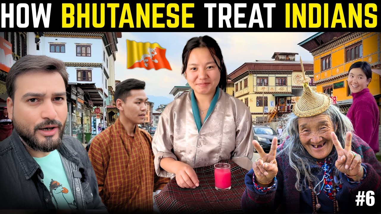 How Bhutanese Treat Indians | India Bhutan Relationship Facts