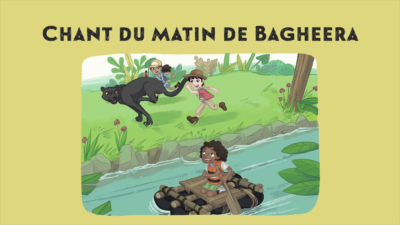 Chant du matin de Bagheera