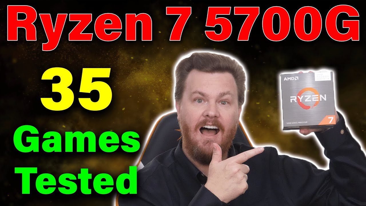 Ryzen 7 5700G &mdash; Review &mdash; 35 Games Tested &mdash; No Graphics Card Required!