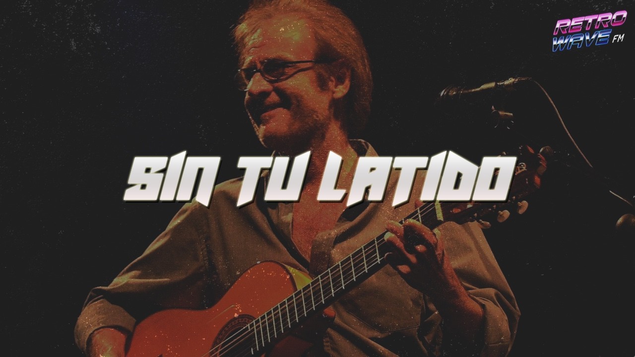 Sin Tu Latido - Luis Eduardo Aute (Letra)