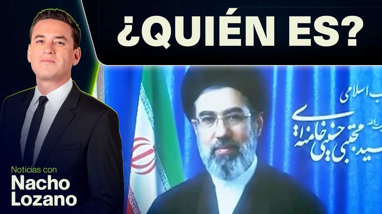 Moshtabá Jamenei fue elegido como nuevo Líder Supremo de Irán | Noticias con Nacho Lozano