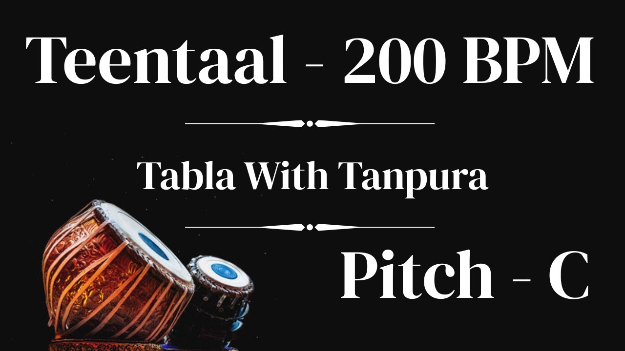 Teental 200 BPM | Scale C | Tabla With Tanpura For Riyaz