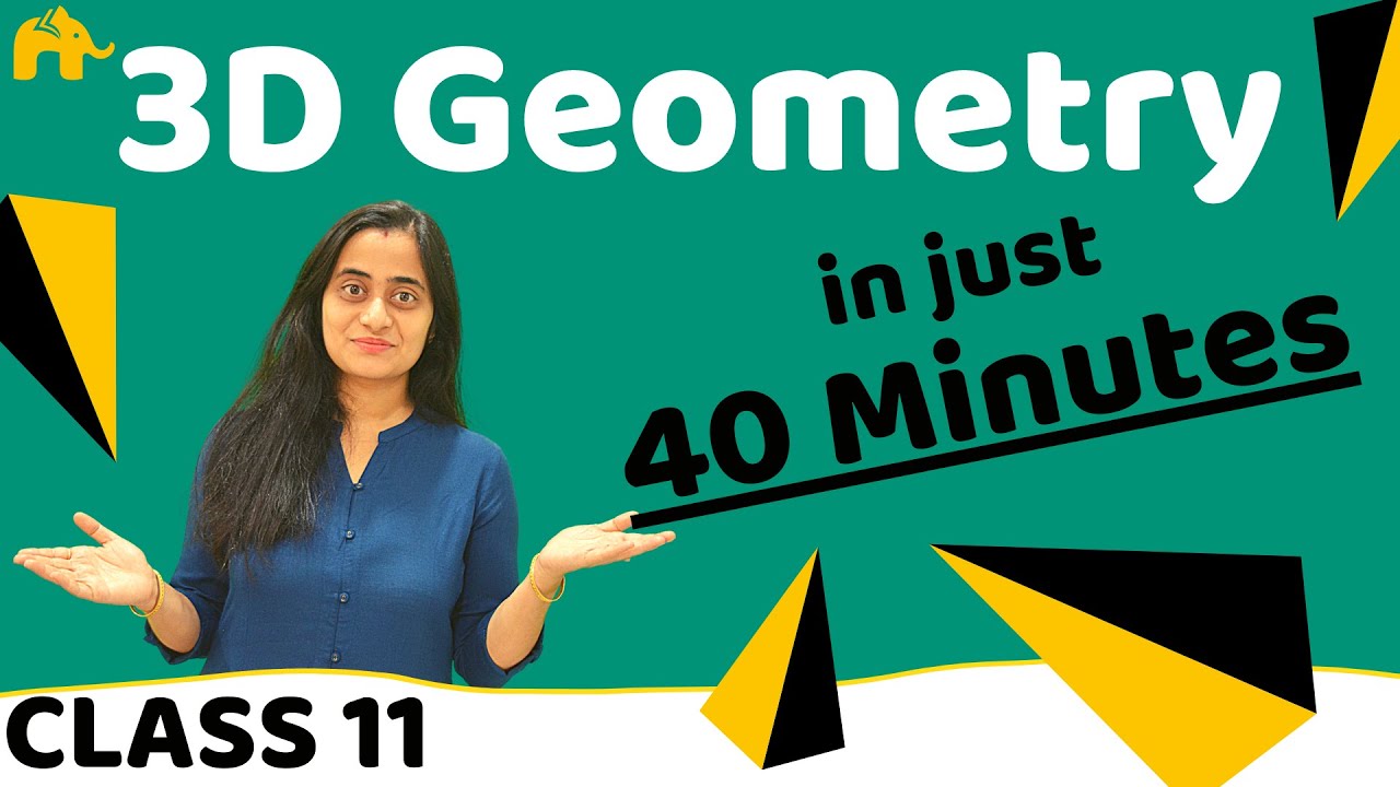 3d Geometry Class 11| CBSE Maths 3 Dimensional Geometry