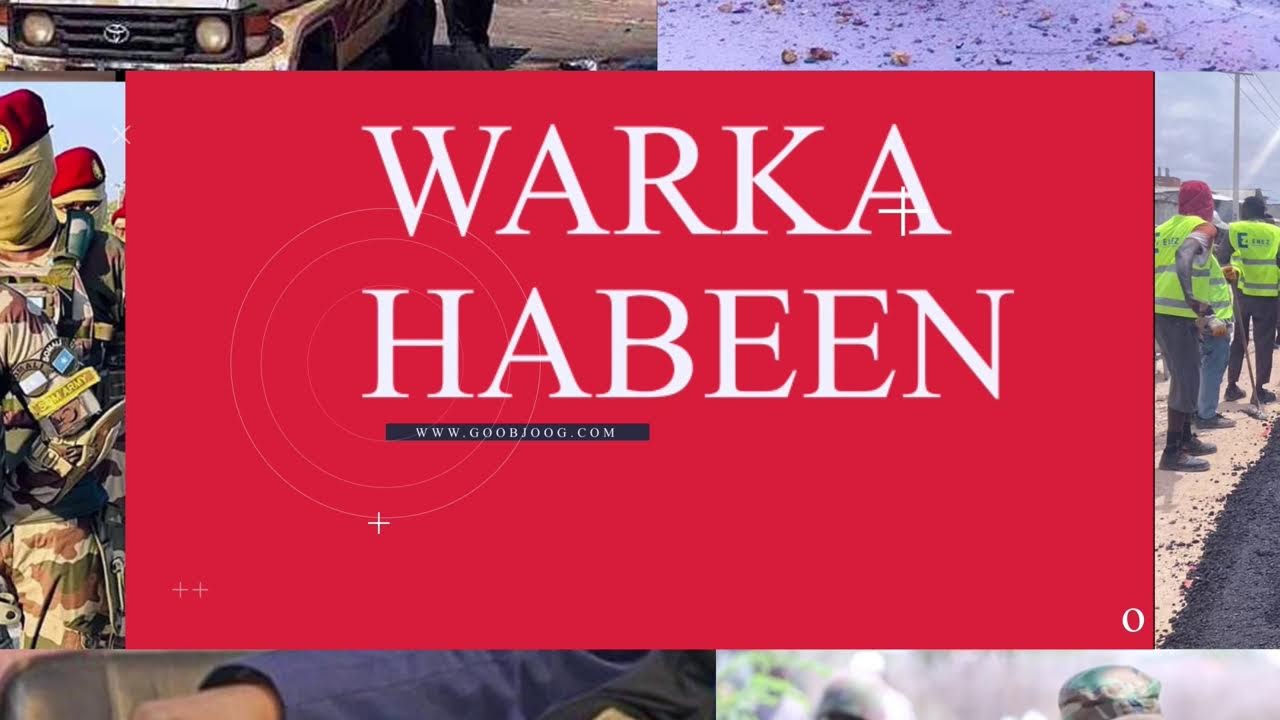 TOOS: Warka Habeen ee GoobjoogTV