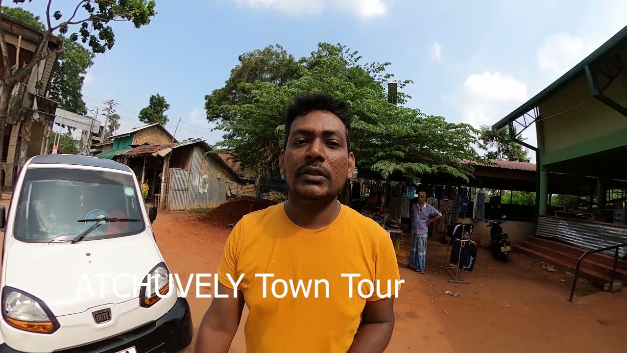 யாழ் அச்சுவேலி நகர்வலம் | Atchuveli Town Tour ○Jaffna●Today