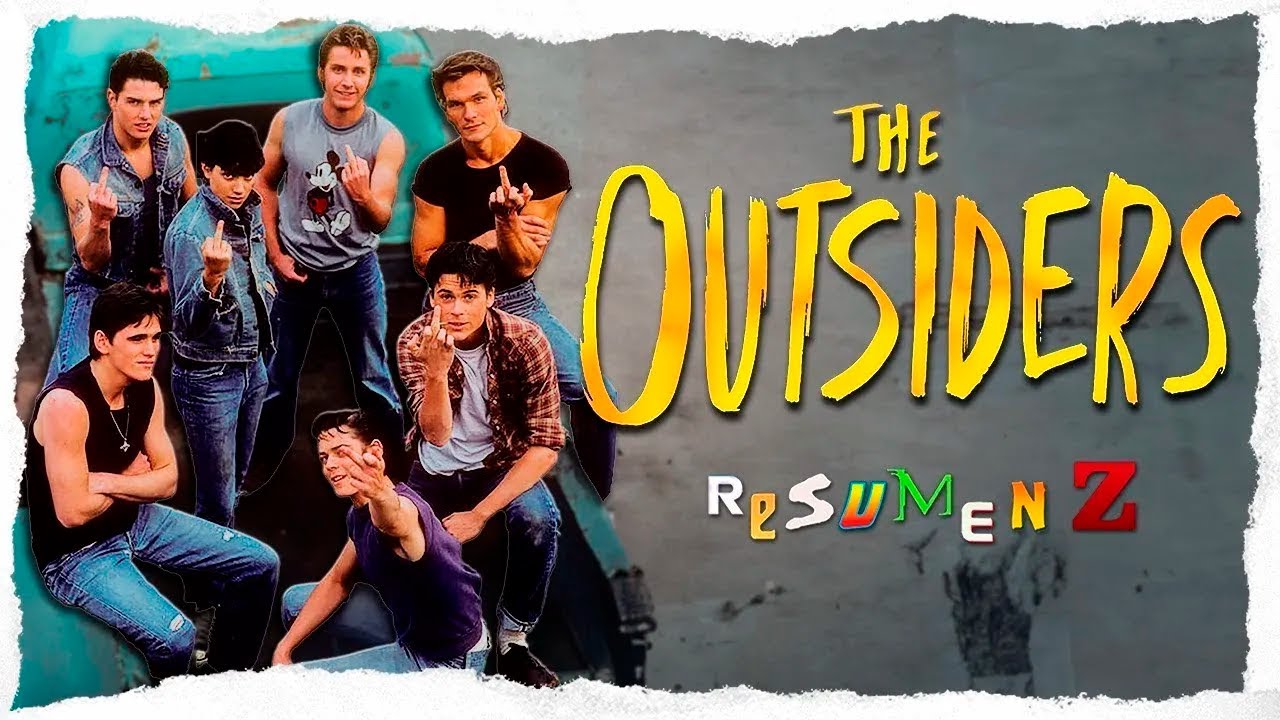 The Outsiders | Resumen Z