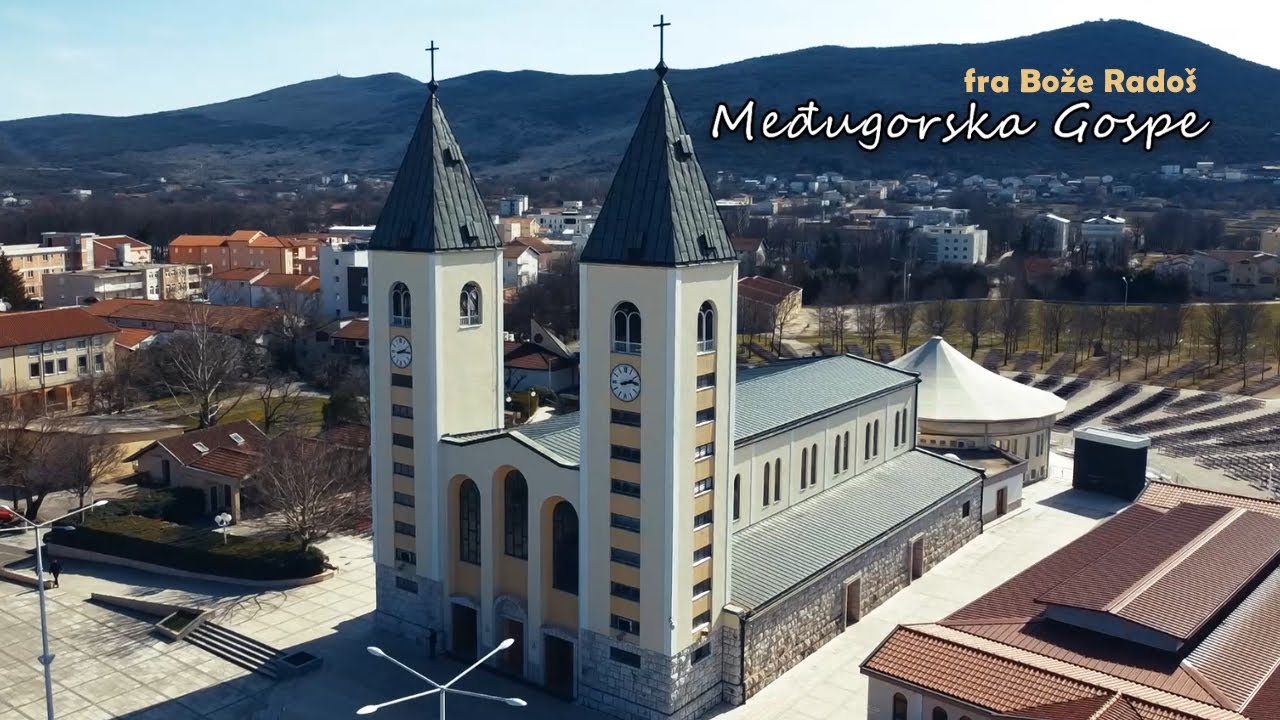 Međugorska Gospe - pjesma fra Bože Radoša