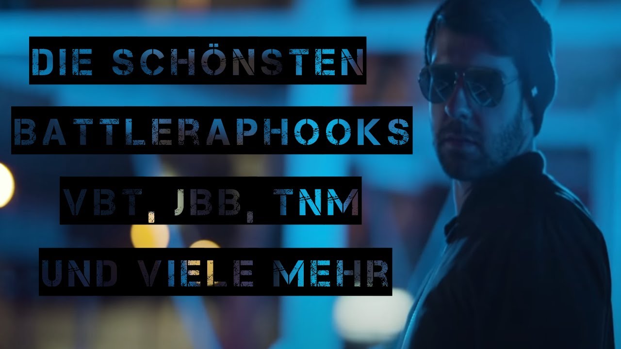 Die schönsten Battlerap Hooks (VBT, JBB, TNM, uvm.)