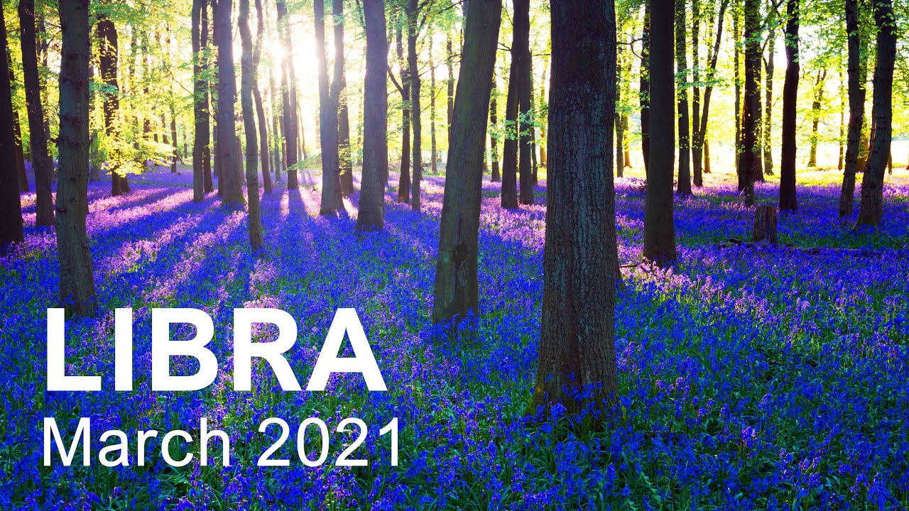 LIBRA MARCH 2021 TAROT READING 