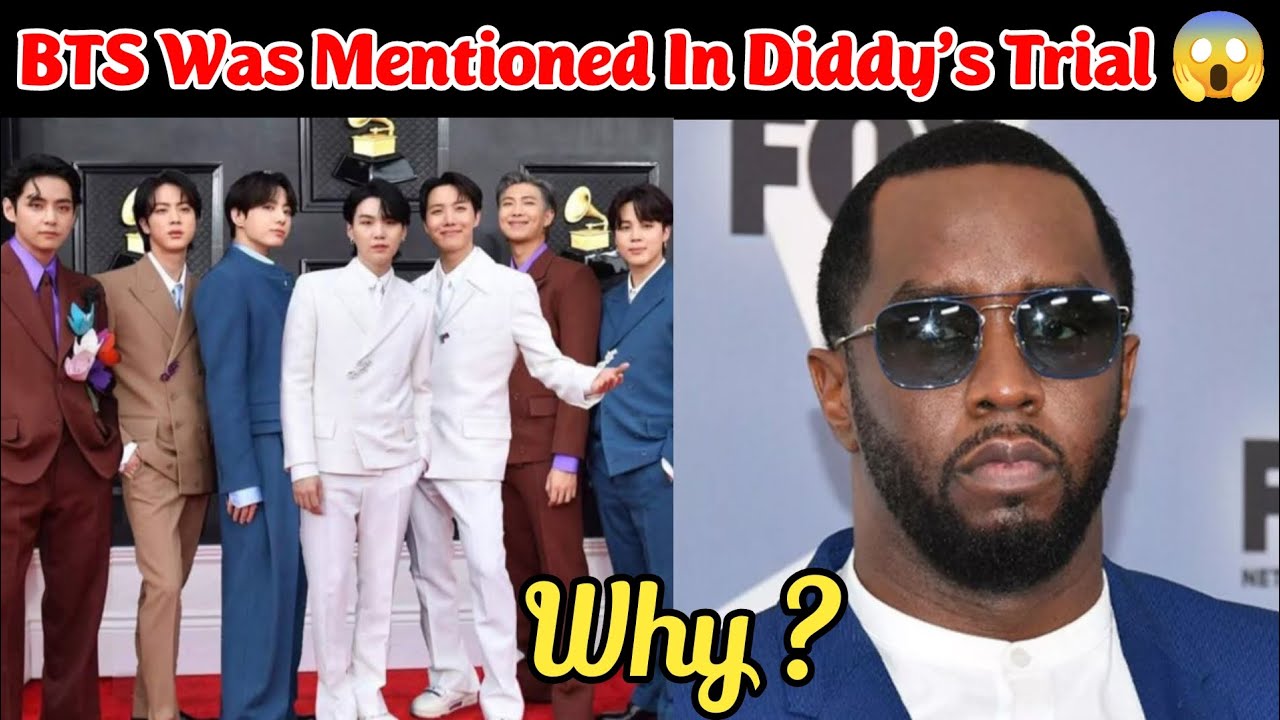BTS was mentioned in Diddy's Trial 😱 Why ? 🤔😱