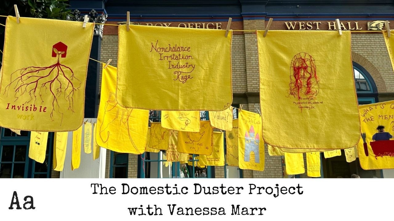 Turning Dust Cloths Into Embroidery Art | Vanessa Marr | Domestic Duster Project