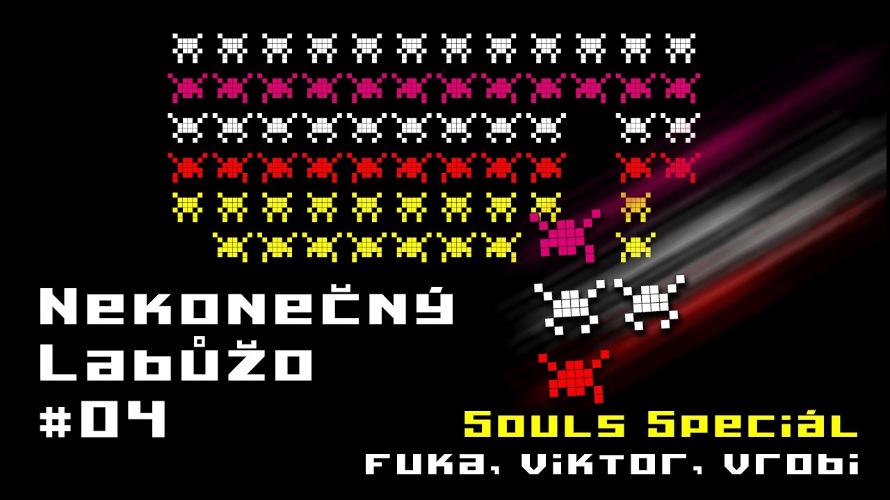 Nekonečný Labůžo #04 - Souls speciál
