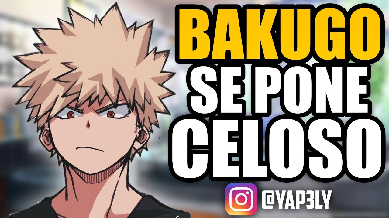 Bakugo CELOSO de DEKU??? 😅 | ASMR Bakugou | Roleplay