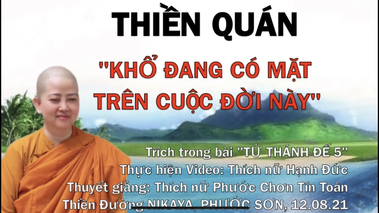 THIỀN QUÁN - KHỔ - Chơn Tín Toàn
