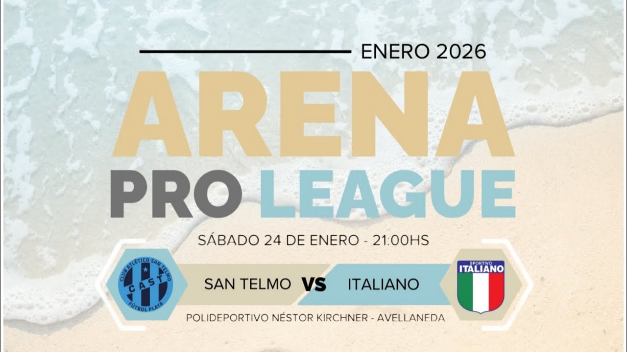 SAN TELMO VS ITALIANO | FECHA 7 | ARENA PRO LEAGUE 2026