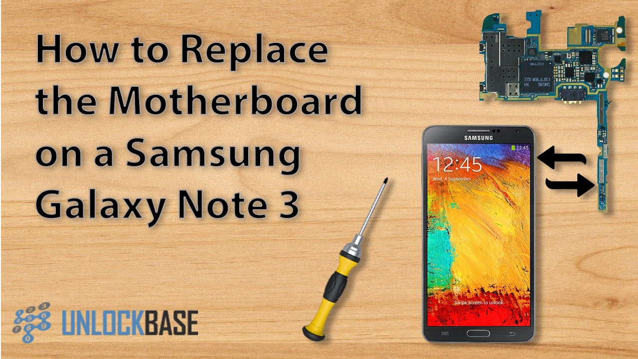 How to Replace Motherboard on a Samsung Galaxy Note 3