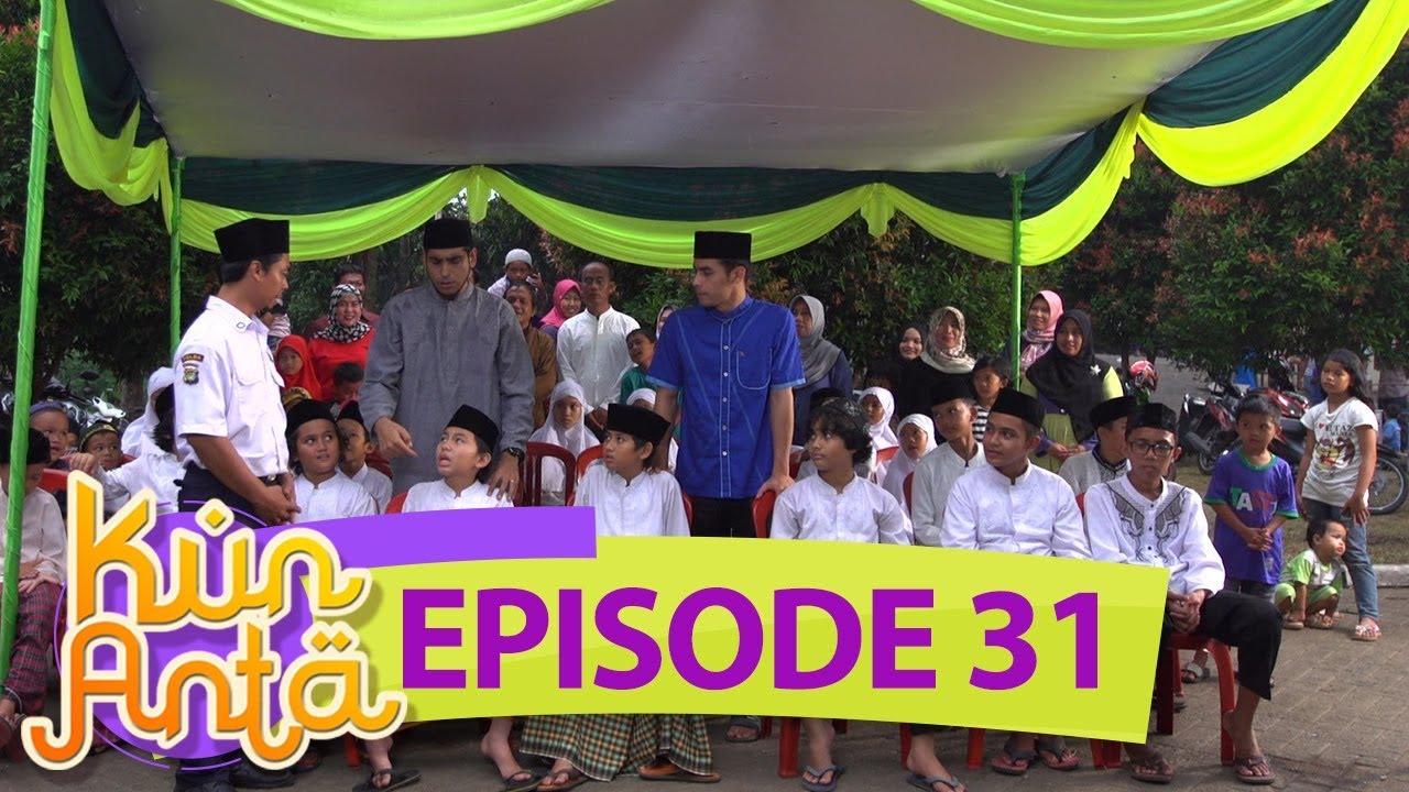 Saat Mau Disunat, Haikal Malah Kesurupan - Kun Anta Eps 31