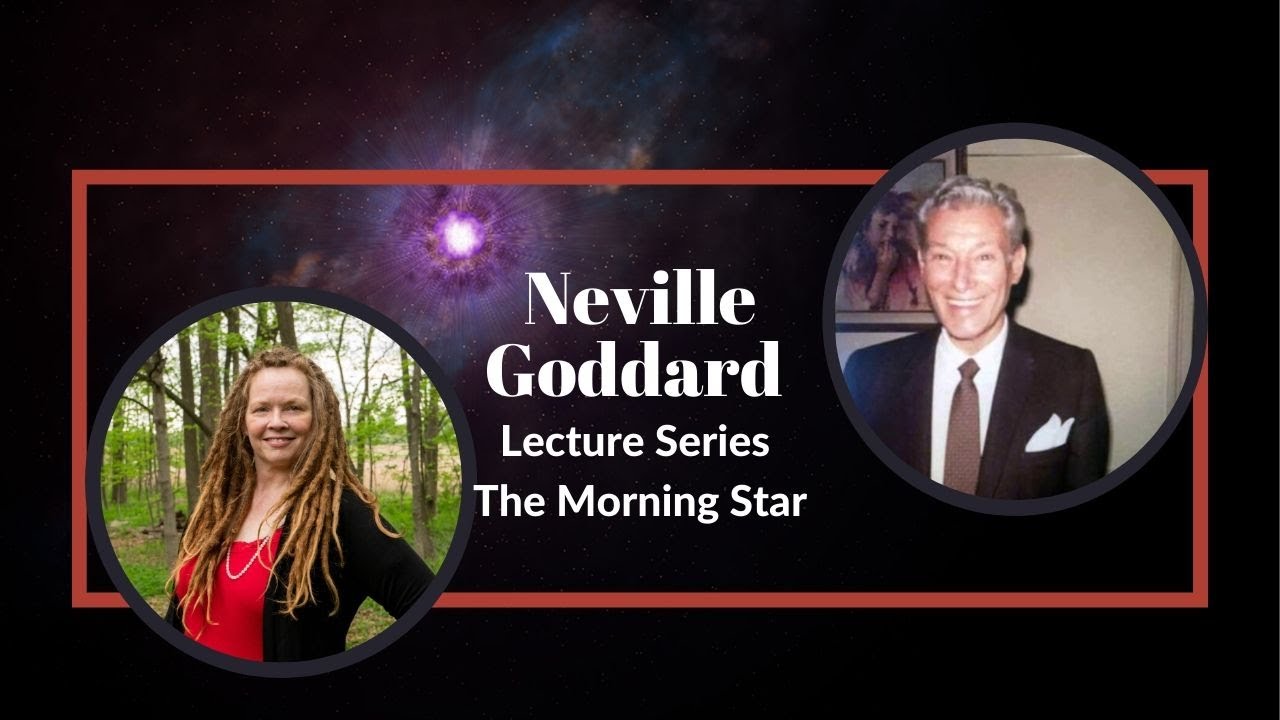 Neville Goddard The Morning Star