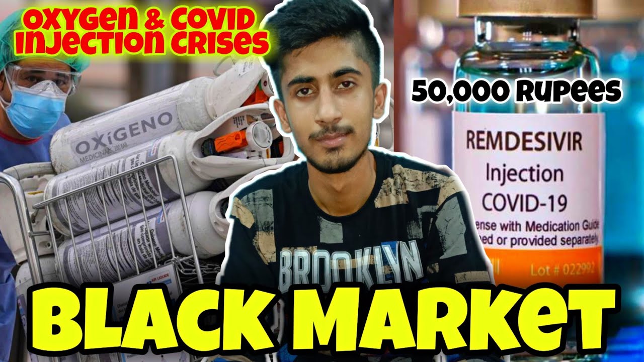Remdesivir Injection Black Market | Oxygen Cylinder Black Market | Oxygen Crises | Black Market