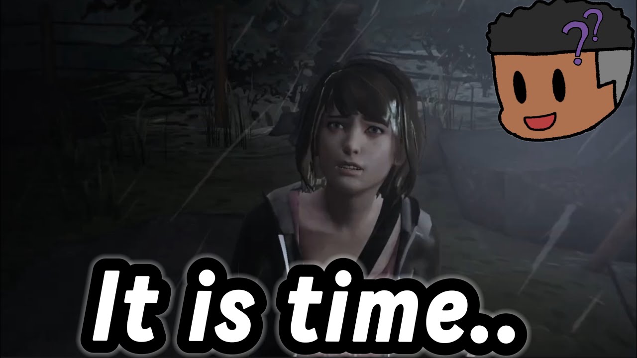 I Guess you could say this was a STRANGE video!(my fault)| Life is strange Episode 1