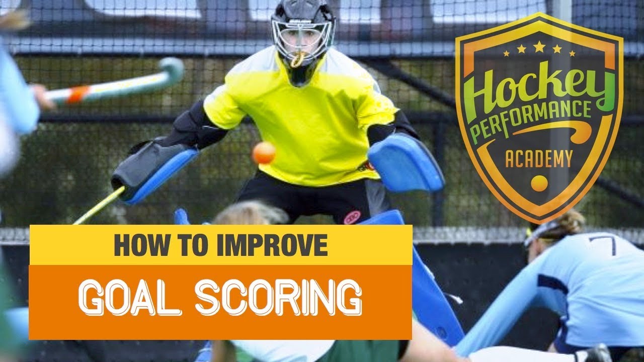 How To Improve Goal Scoring in Field Hockey