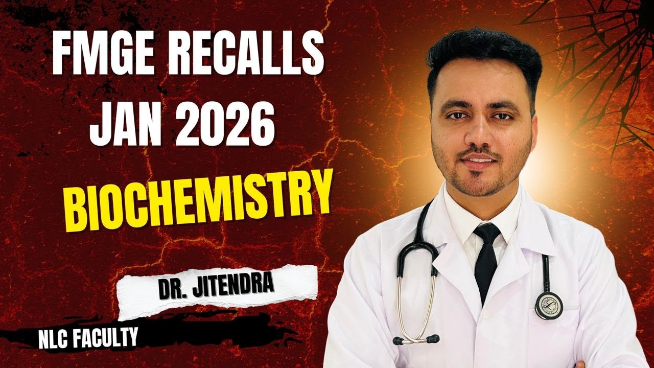 Biochemistry FMGE Recall Jan.26