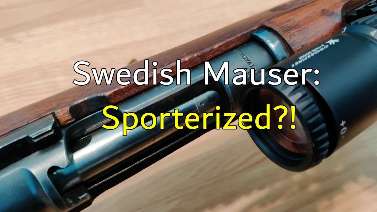 Swedish Mauser: Should I Sporterize it?!