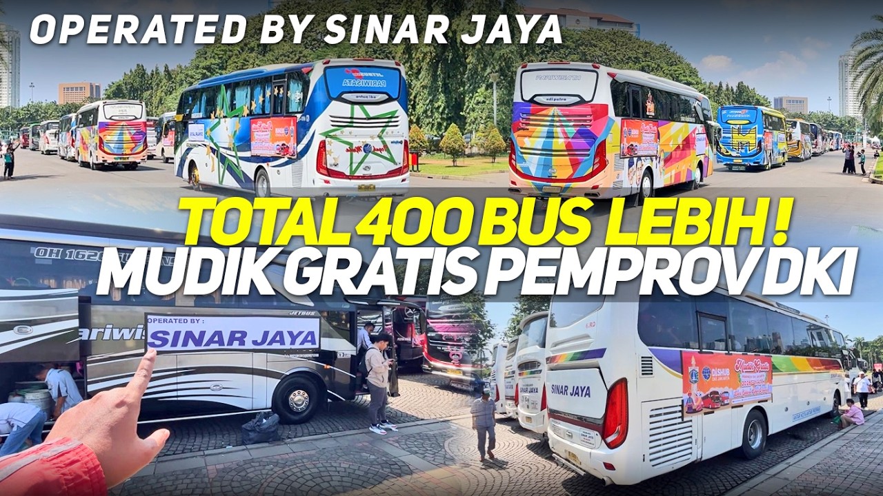 GOKIL TOTAL 400 UNIT BUS LEBIH MUDIK GRATIS PEMPROV DKI DI MONAS‼️OPERATED BY SINAR JAYA