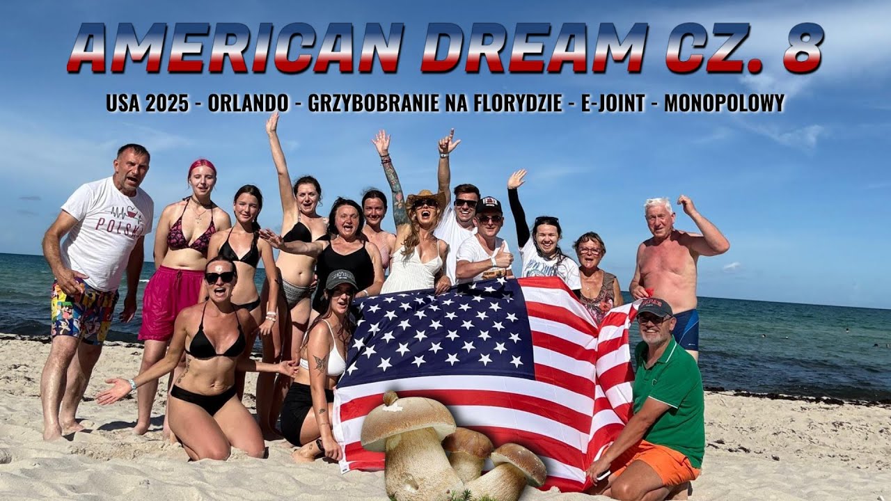 🇺🇸 ORLANDO - GRZYBOBRANIE NA FLORYDZIE - LEGALNE NARKOTYKI W USA - MONOPOLOWY -  WYCIECZKA 18+ CZ.8