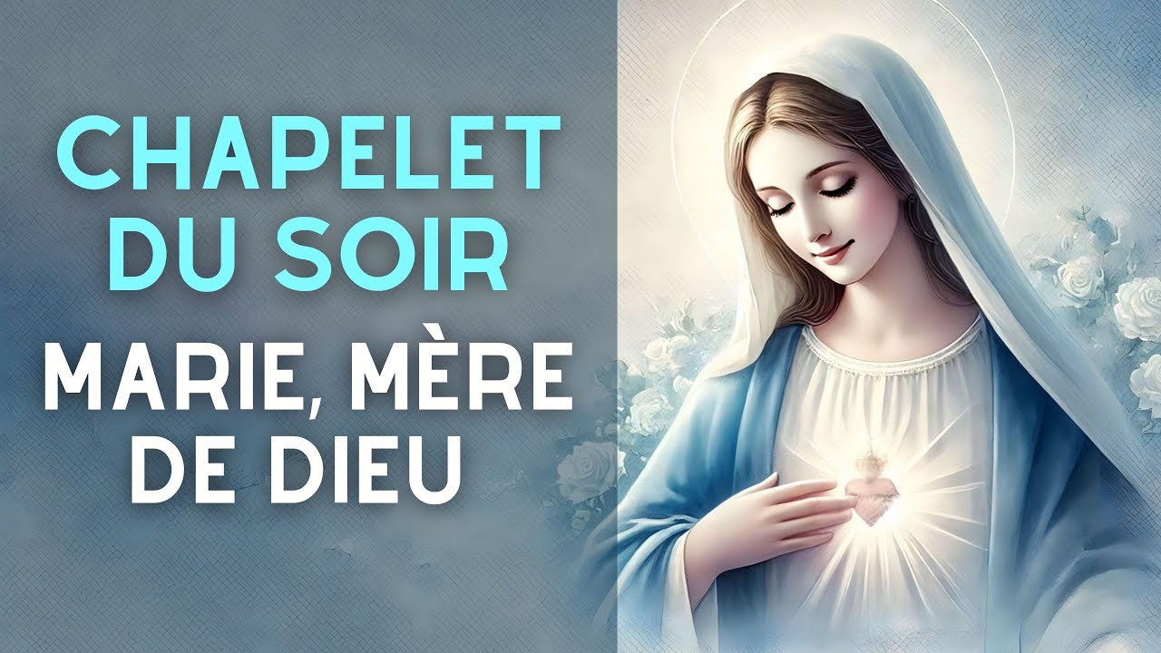 Chapelet à Marie, Mère de Dieu – Sous ton regard maternel #priere #prière #prièredusoir  #chapelet