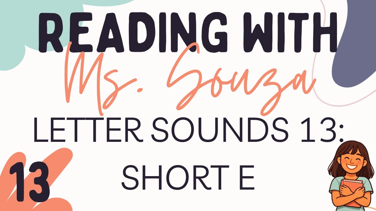 Phonics Lesson 13: Short E Sound + Heart Words “they” and “them”
