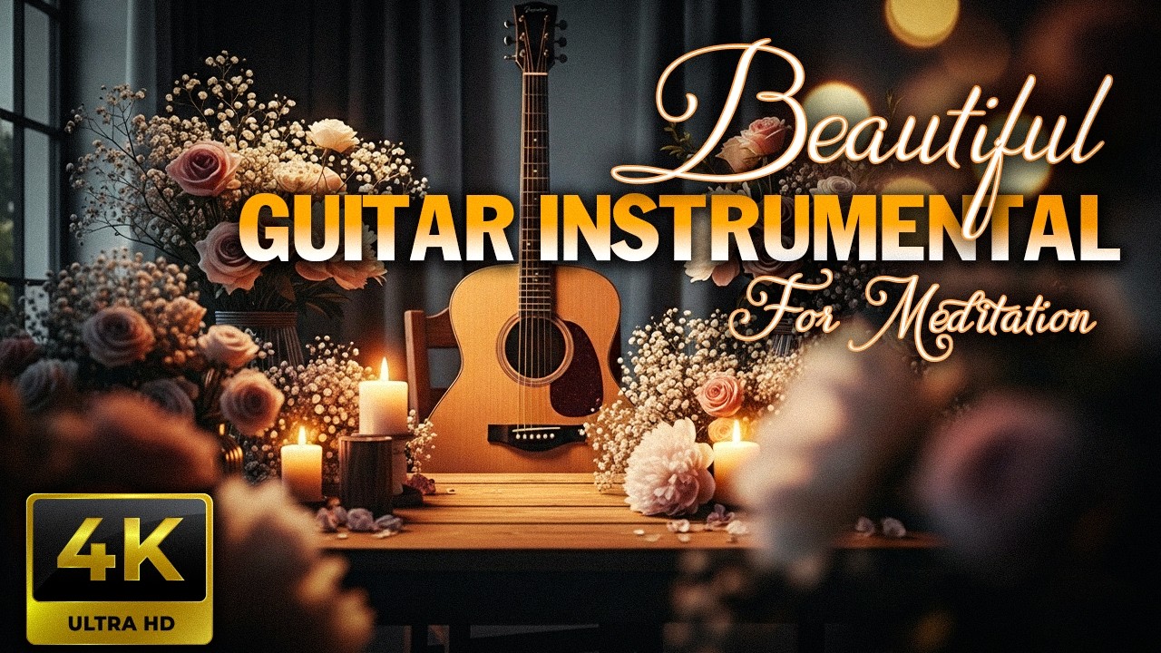 Top 300 Most Beautiful Melodies - Best Relaxing Guitar for Deep Sleep and Anxiety Relief