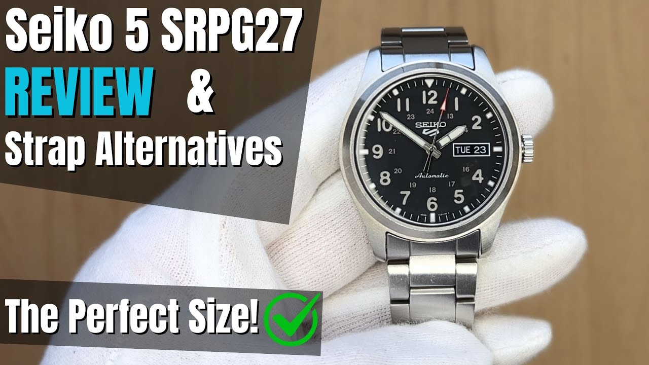 Seiko 5 SRPG27 Review - The Perfecly Sized 