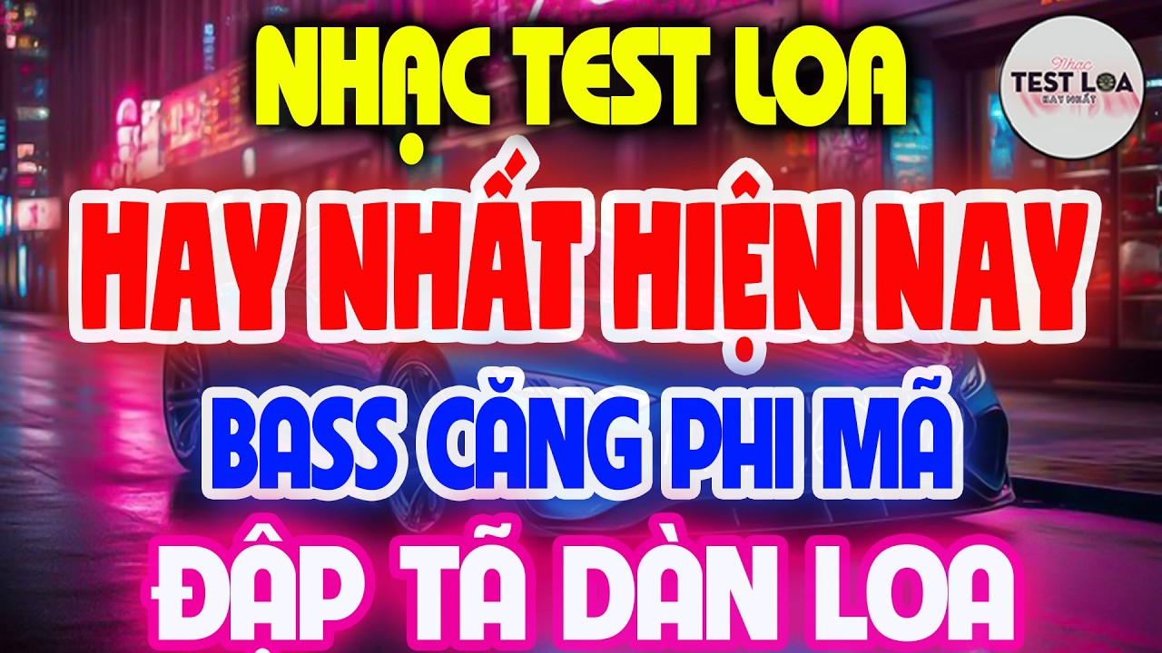 Hay Chưa Từng Có, NHẠC TEST LOA 8D CỰC CHUẨN, Nhạc Sống Hòa Tấu Disco Remix Không Lời BASS CĂNG