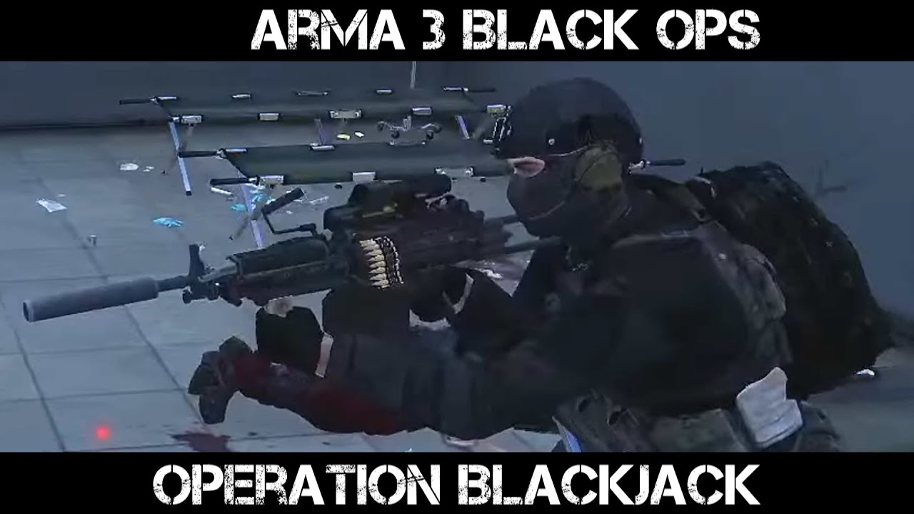 ArmA 3 Black Ops - Operation Blackjack